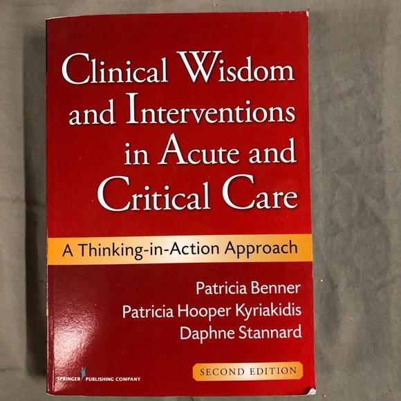 Other - Clinical Wisdom and Interventions in Acute and Critical Care 2nd EDT Textbook
